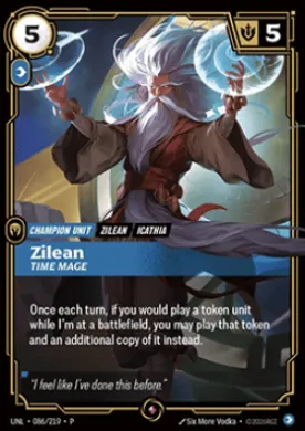 Zilean, Time Mage (UNLX 086) Unleashed: Promos