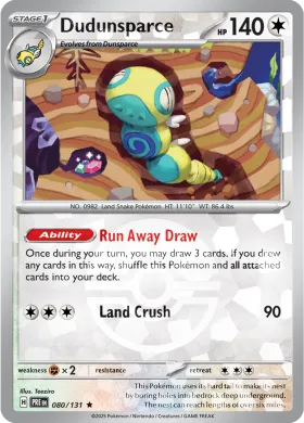 Dudunsparce (PRE 80) Prismatic Evolutions