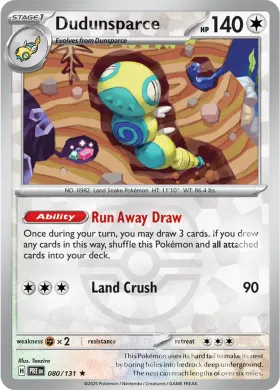 Dudunsparce (PRE 80) Prismatic Evolutions