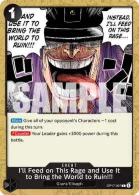 I'll Feed on This Rage and Use It to Bring the World to Ruin!!! (OP17 097) The World's Strongest Warriors