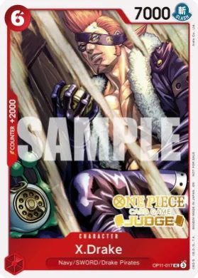 X.Drake (JDG OP11-017) Judge Promos