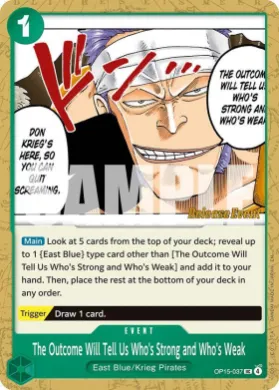 The Outcome Will Tell Us Who's Strong and Who's Weak (OP15P OP15-037) Promos: Adventure on Kami's Island
