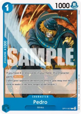 Pedro (OP11P OP11-057) Promos: A Fist of Divine Speed