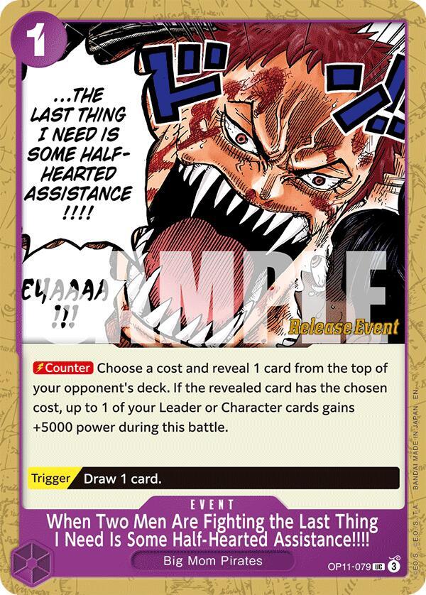 When Two Men Are Fighting the Last Thing I Need Is Some Half-Hearted Assistance!!!! OP11-079 One Piece card