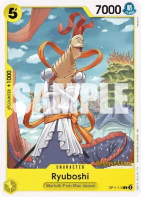 Ryuboshi (OP11P OP11-113) Promos: A Fist of Divine Speed