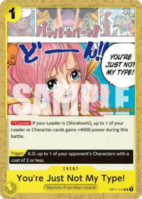 You're Just Not My Type! (OP11P OP11-115) Promos: A Fist of Divine Speed