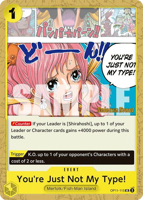 You're Just Not My Type! OP11-115 One Piece card