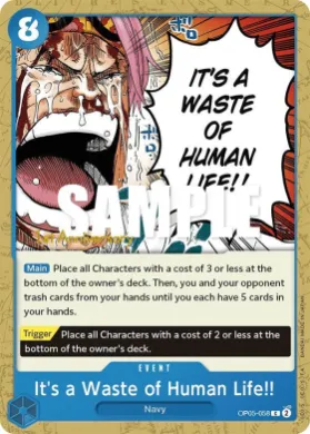 It's a Waste of Human Life!! (OP05P OP05-058) Promos: Awakening of the New Era