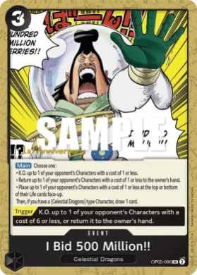 I Bid 500 Million!! (OP05P OP05-096) Promos: Awakening of the New Era