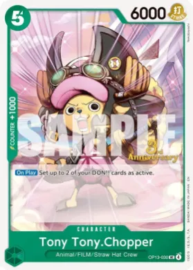 Tony Tony.Chopper (OP13P OP13-030) Promos: Carrying on his Will
