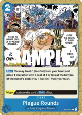 Plague Rounds (OP04P OP04-055) Promos: Kingdoms of Intrigue