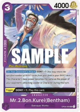 Mr.2.Bon.Kurei(Bentham) (OP04P OP04-069) Promos: Kingdoms of Intrigue