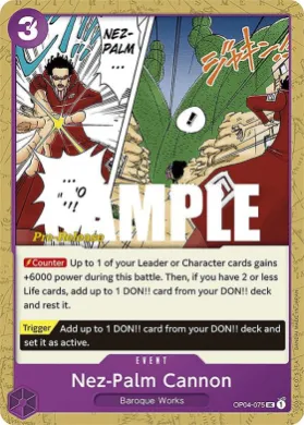 Nez-Palm Cannon (OP04P OP04-075) Promos: Kingdoms of Intrigue