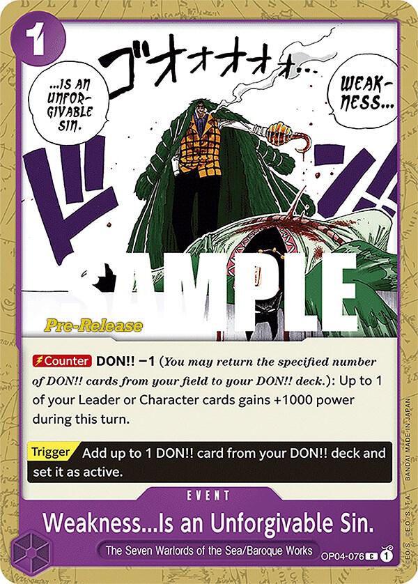 Weakness...Is an Unforgivable Sin. OP04-076 One Piece card