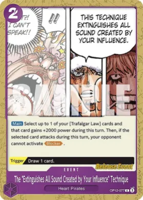 The "Extinguishes All Sound Created by Your Influence" Technique (OP12P OP12-077) Promos: Legacy of the Master