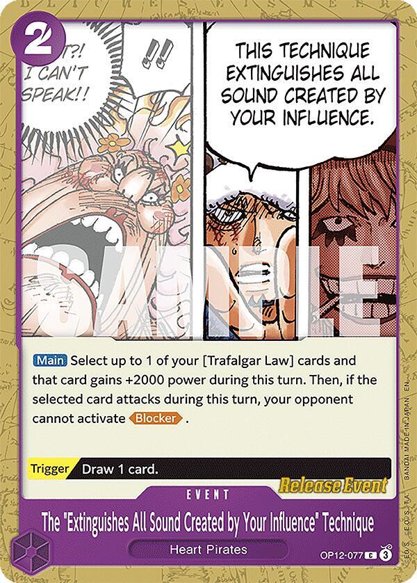The "Extinguishes All Sound Created by Your Influence" Technique OP12-077 One Piece card