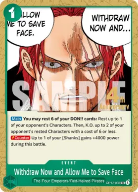 Withdraw Now and Allow Me to Save Face (OP17P OP17-036) Promos: The World's Strongest Warriors