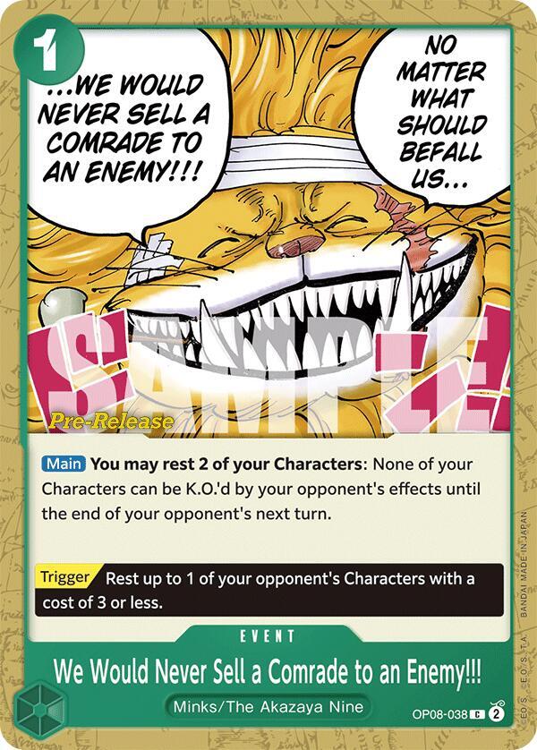 We Would Never Sell a Comrade to an Enemy!!! OP08-038 One Piece card