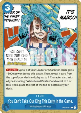 You Can't Take Our King This Early in the Game. (OP08P OP08-054) Promos: Two Legends
