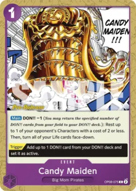 Candy Maiden (OP08P OP08-075) Promos: Two Legends