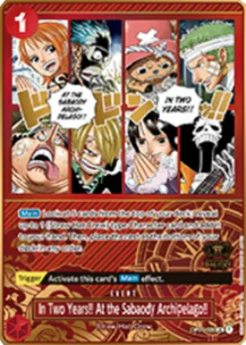 In Two Years!! At the Sabaody Archipelago!! (PB-XX OP01-030) Premium Bandai Products