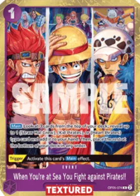 When You're at Sea You Fight against Pirates!! (PB-XX OP05-076) Premium Bandai Products