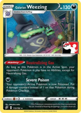 Galarian Weezing ( 113/192) Play! Pokémon Prize Pack Series One