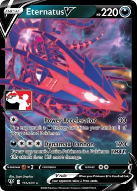 Eternatus V ( 116/189) Play! Pokémon Prize Pack Series One