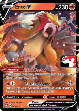 Entei V ( 022/172) Play! Pokémon Prize Pack Series Two