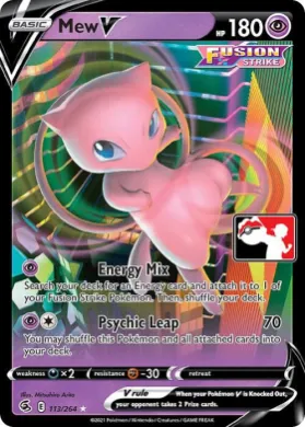 Mew V ( 113/264) Play! Pokémon Prize Pack Series Two