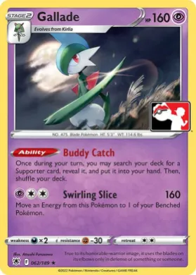 Gallade ( 062/189) Play! Pokémon Prize Pack Series Three