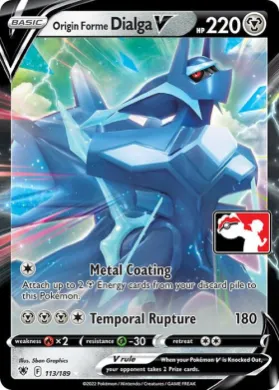 Origin Forme Dialga V ( 113/189) Play! Pokémon Prize Pack Series Three