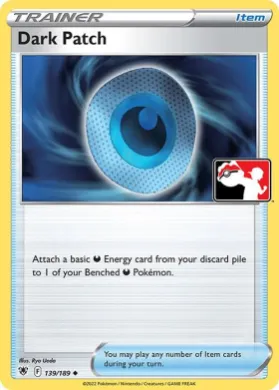 Dark Patch ( 139/189) Play! Pokémon Prize Pack Series Three