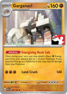 Garganacl ( 104/182) Play! Pokémon Prize Pack Series Five