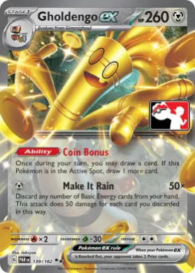 Gholdengo ex ( 139/182) Play! Pokémon Prize Pack Series Five