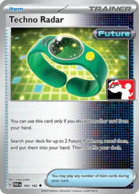 Techno Radar ( 180/182) Play! Pokémon Prize Pack Series Six