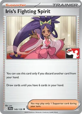 Iris's Fighting Spirit ( 149/159) Play! Pokémon Prize Pack Series Seven