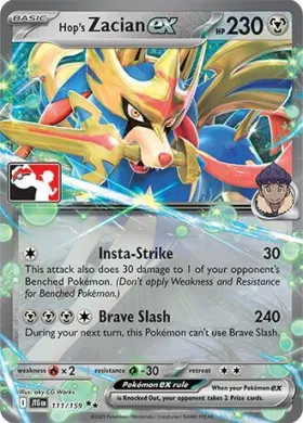 Hop's Zacian ex ( 111/159) Play! Pokémon Prize Pack Series Eight