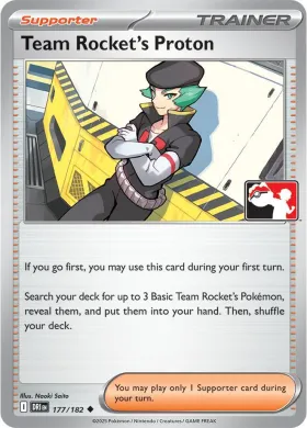 Team Rocket's Proton ( 177/182) Play! Pokémon Prize Pack Series Eight