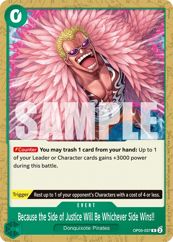 Because the Side of Justice Will Be Whichever Side Wins!! OP05-037 One Piece card