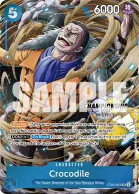 Crocodile (STP ST03-003) Special Tournament Promos