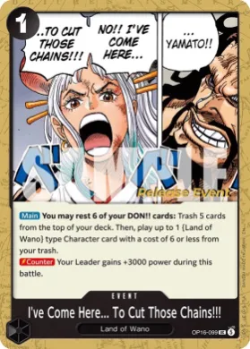 I've Come Here... To Cut Those Chains!!! (OP16P OP16-099) Promos: The Time of Battle