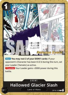 Hallowed Glacier Slash (OP16P OP16-100) Promos: The Time of Battle
