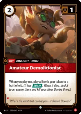 Amateur Demolitionist (RAD RAD-001/167) Radiance