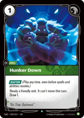 Hunker Down (RAD RAD-034/167) Radiance