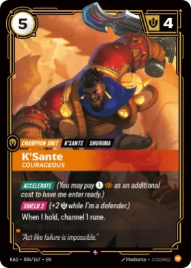 K'Sante, Courageous (RAD RAD-086/167) Radiance