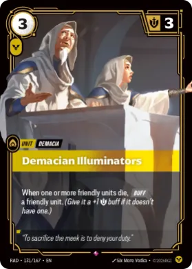 Demacian Illuminators (RAD RAD-131/167) Radiance