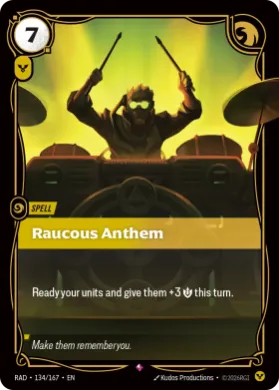 Raucous Anthem (RAD RAD-134/167) Radiance