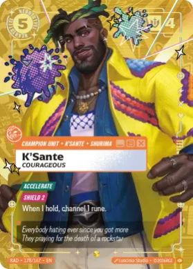 K'Sante, Courageous (RAD RAD-178/167) Radiance