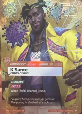 K'Sante, Courageous (RAD RAD-178*/167) Radiance